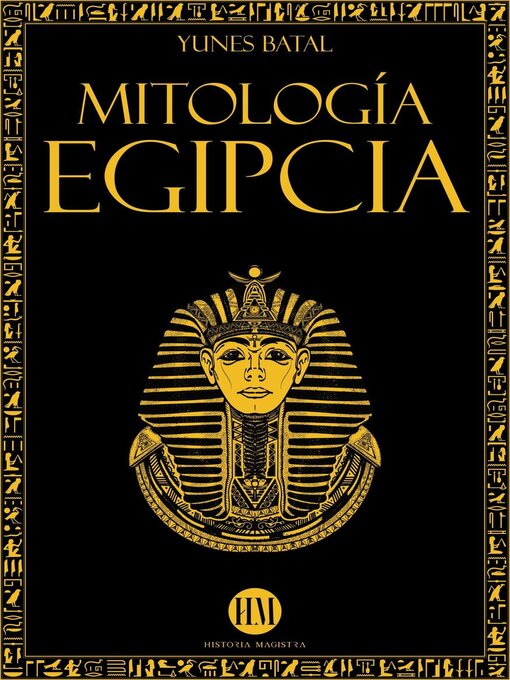 Title details for Mitología Egipcia by Yunes Batal - Available